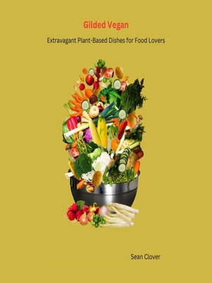 cover image of Gilded Vegan